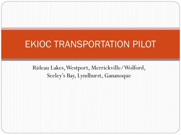 EKIOC TRANSPORTATION PILOT