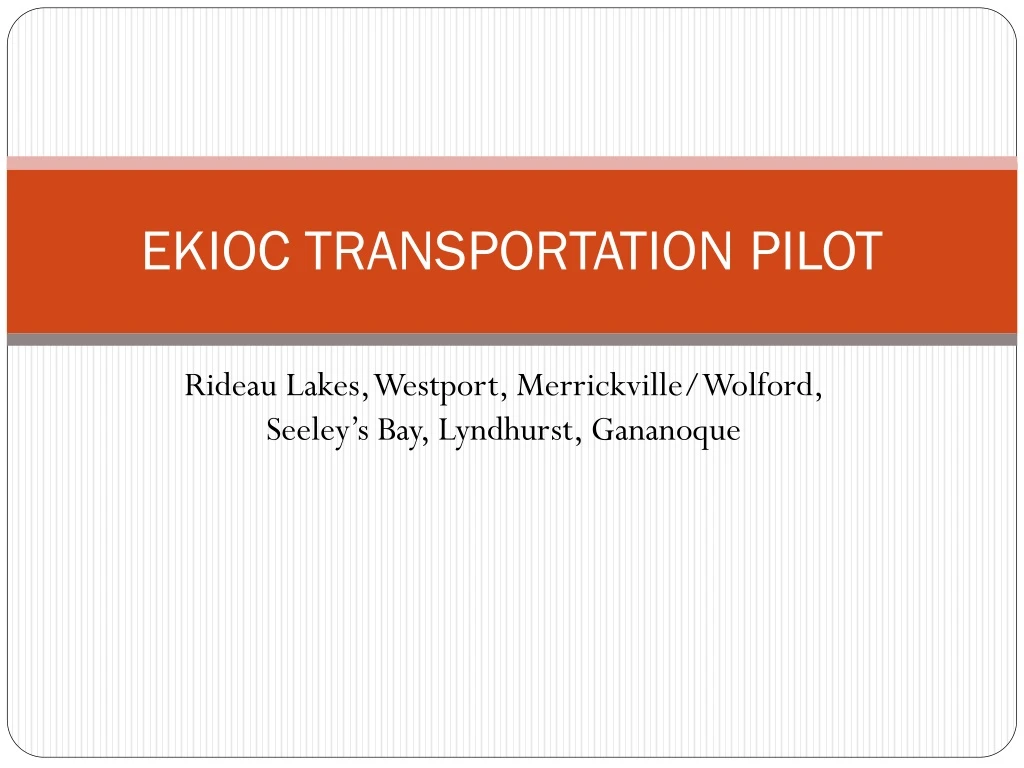 ekioc transportation pilot