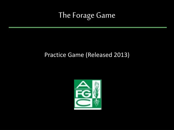 The Forage Game