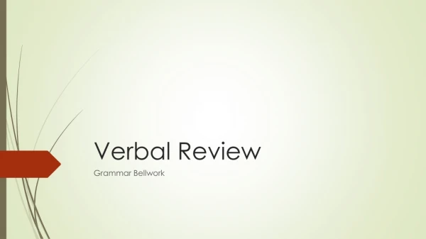 Verbal Review 