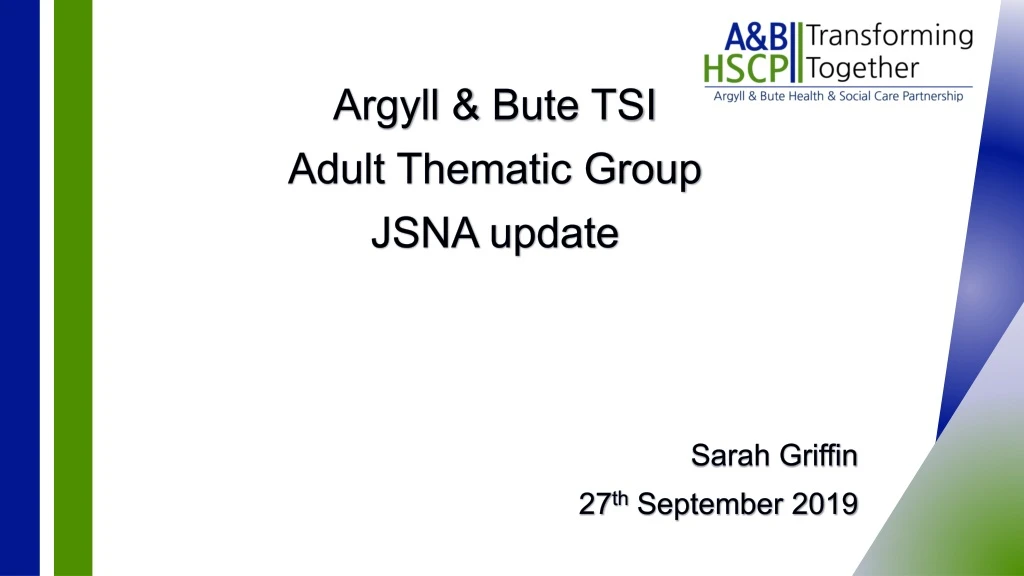 argyll bute tsi adult thematic group jsna update