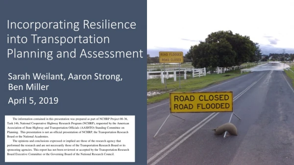 Incorporating Resilience into Transportation Planning and Assessment