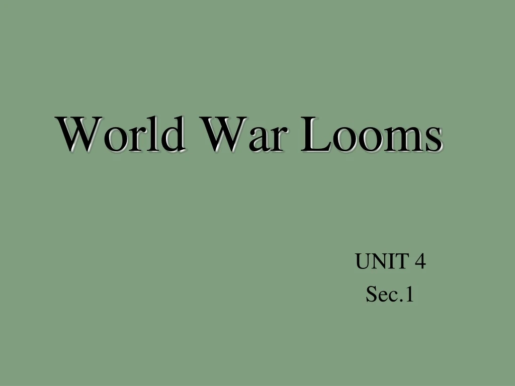 world war looms