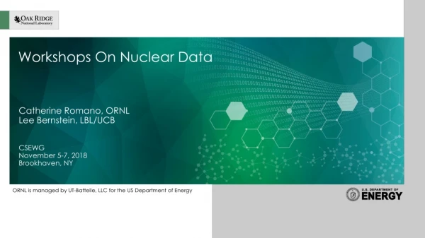 Workshops On Nuclear Data