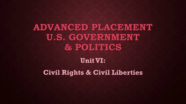Advanced Placement U.S. Government &amp; Politics