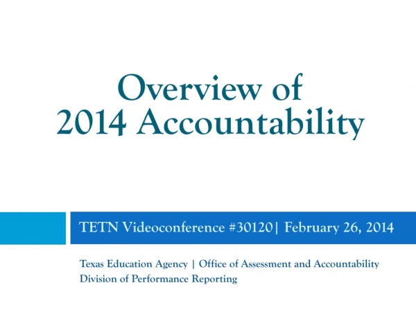 TETN Videoconference #30120 | February 26, 2014