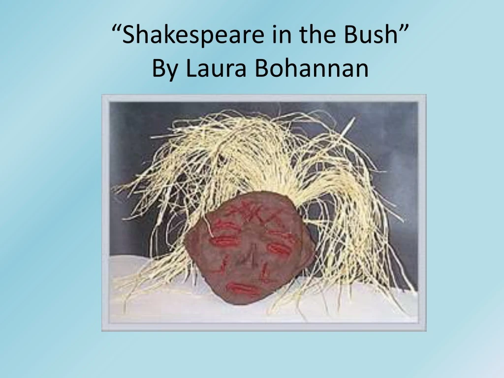 shakespeare in the bush by laura bohannan