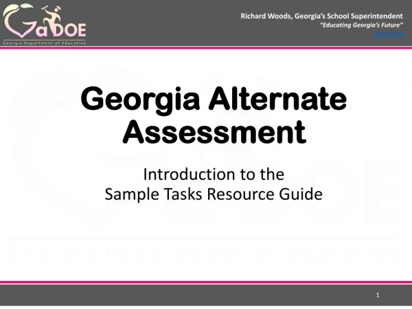 Georgia Alternate Assessment Introduction to the Sample Tasks Resource Guide