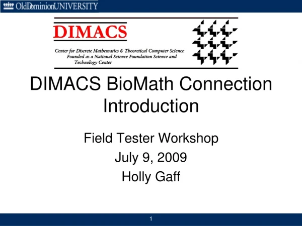 DIMACS BioMath Connection Introduction