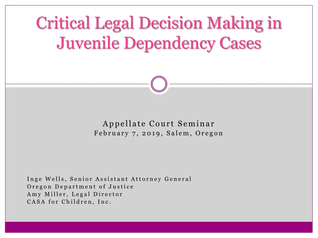 critical legal decision making in juvenile dependency cases