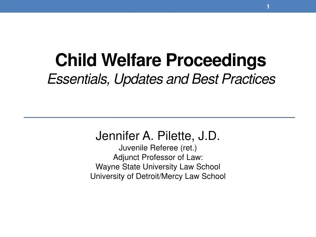 child welfare proceedings essentials updates and best practices
