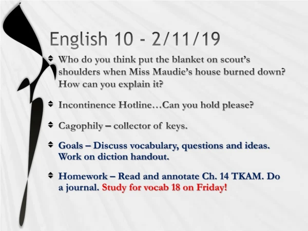 English 10 - 2/11/19