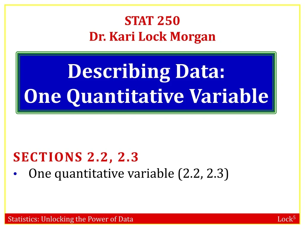 stat 250 dr kari lock morgan