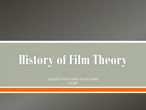 History of Film Theory
