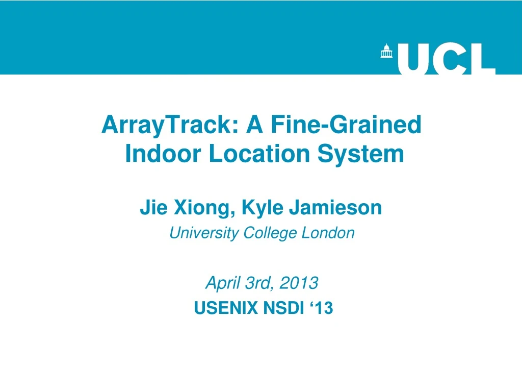 arraytrack a fine grained indoor location system