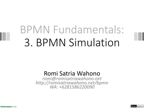 BPMN Fundamentals: 3. BPMN Simulation