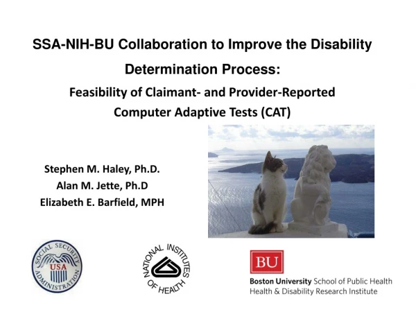 SSA-NIH-BU Collaboration to Improve the Disability Determination Process: