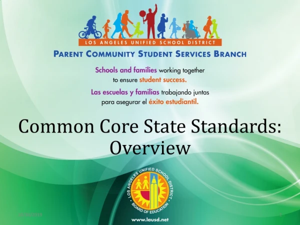 Common Core State Standards: Overview