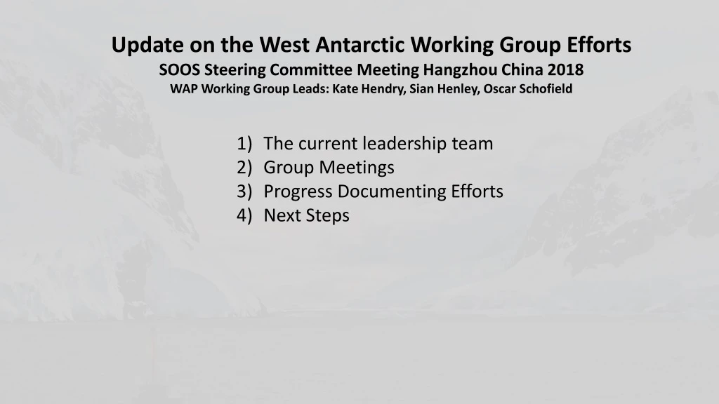 update on the west antarctic working group