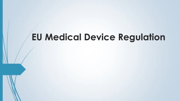 EU Medical Device Regulation
