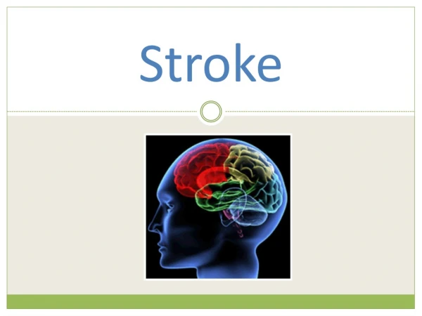 Stroke