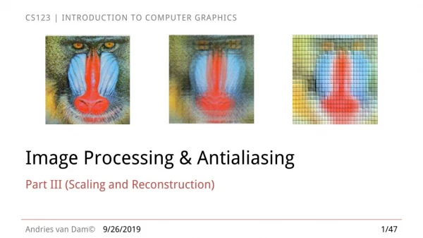 Image Processing &amp; Antialiasing