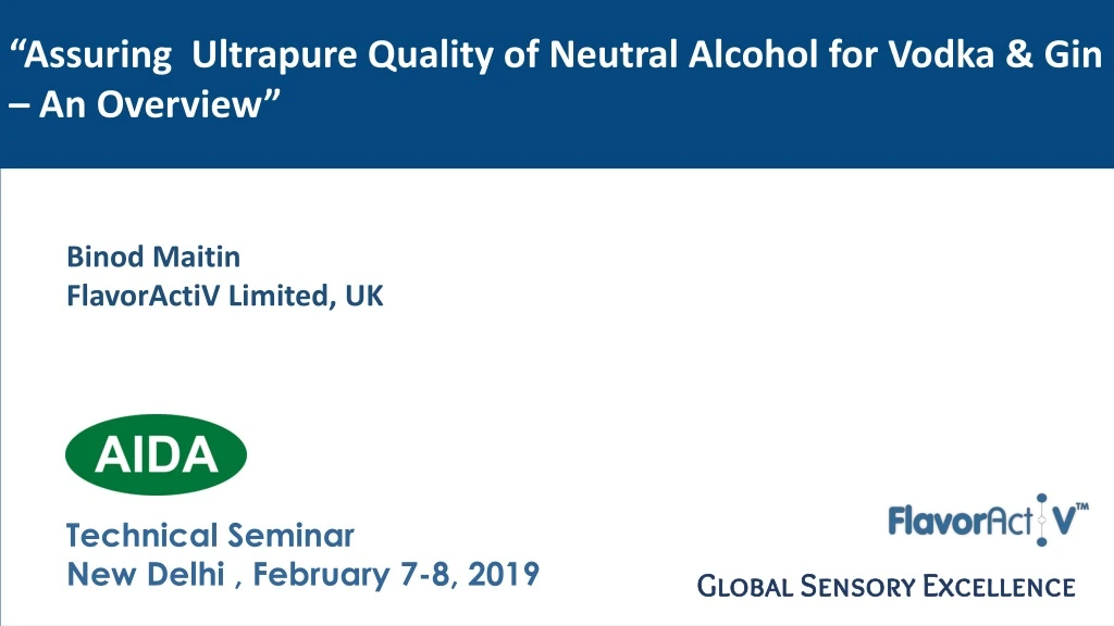 assuring ultrapure quality of neutral alcohol