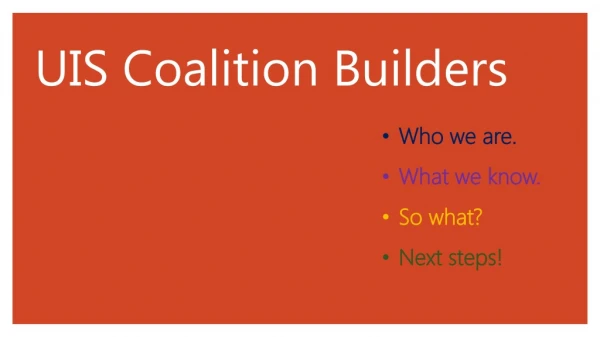 UIS Coalition Builders
