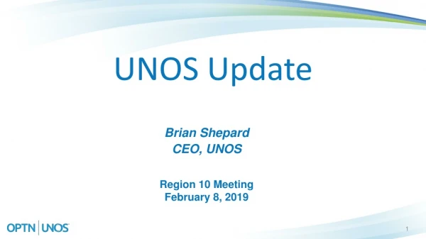 Brian Shepard CEO, UNOS