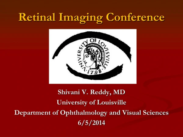 Retinal Imaging Conference