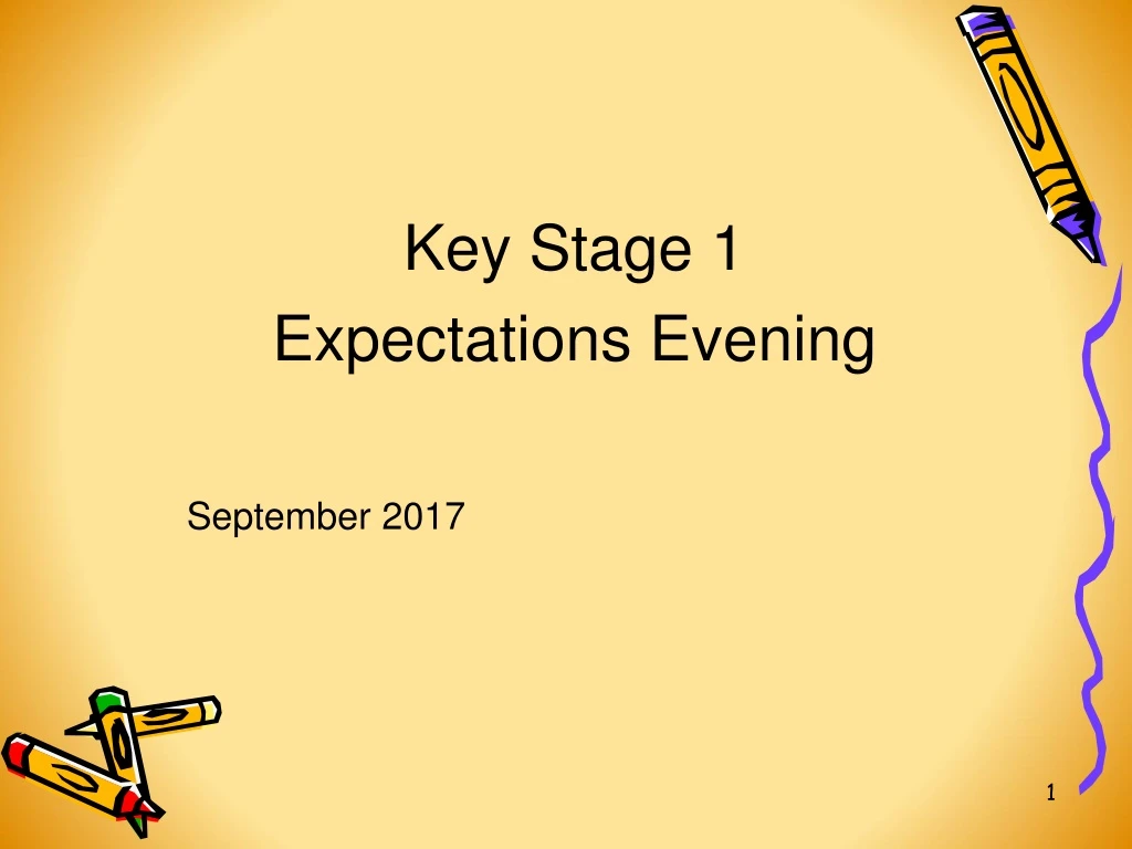 key stage 1 expectations evening