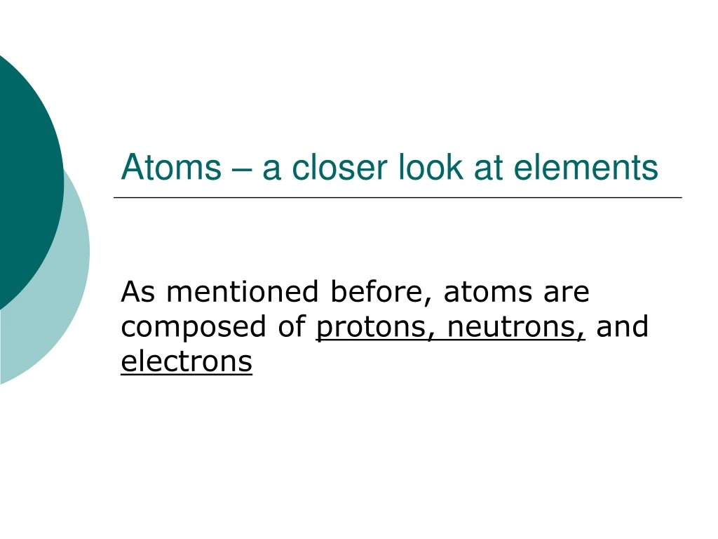 atoms a closer look at elements