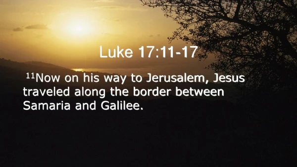 Luke 17:11-17