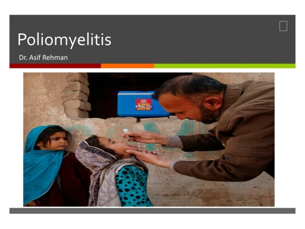 Poliomyelitis