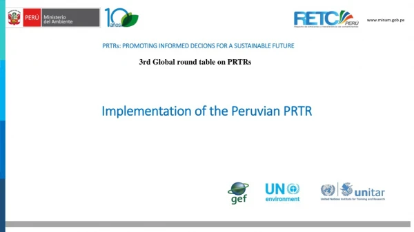 PRTRs: PROMOTING INFORMED DECIONS FOR A SUSTAINABLE FUTURE