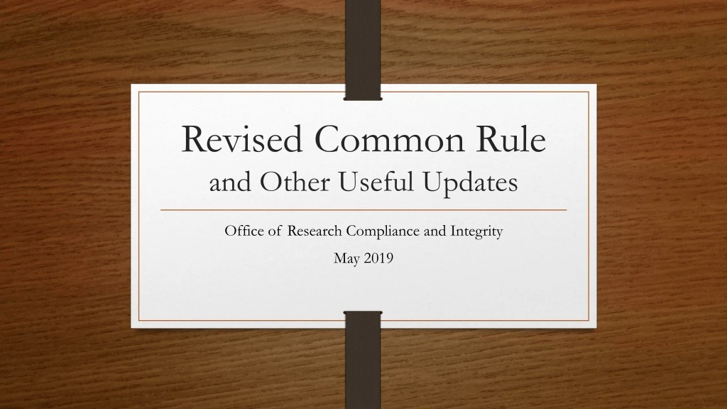 revised common rule and other useful updates