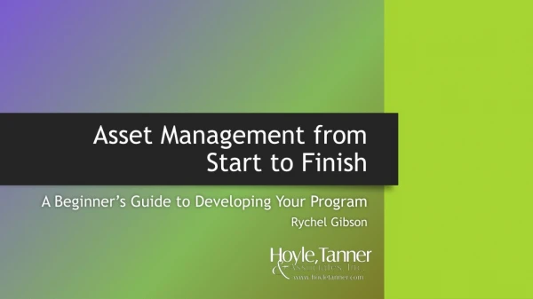Asset Management from Start to Finish