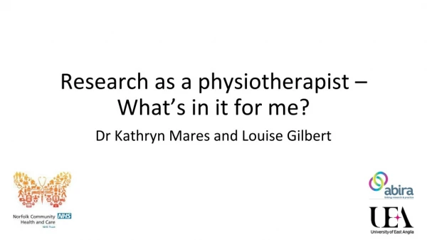 Research as a physiotherapist – What’s in it for me?