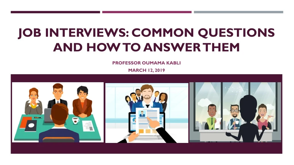 job interviews common questions and how to answer them