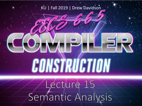 Lecture 15 Semantic Analysis