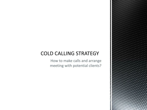 COLD CALLING STRATEGY