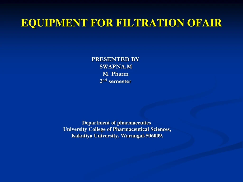 equipment for filtration ofair
