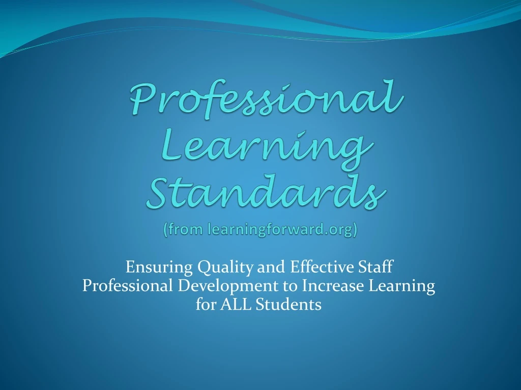 professional learning standards from learningforward org