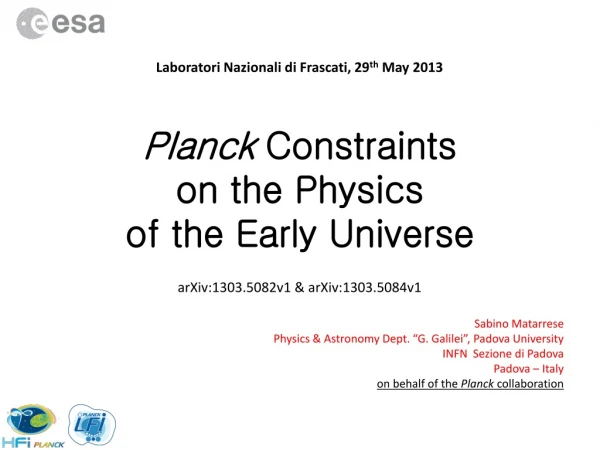 Planck Constraints on the Physics of the Early Universe