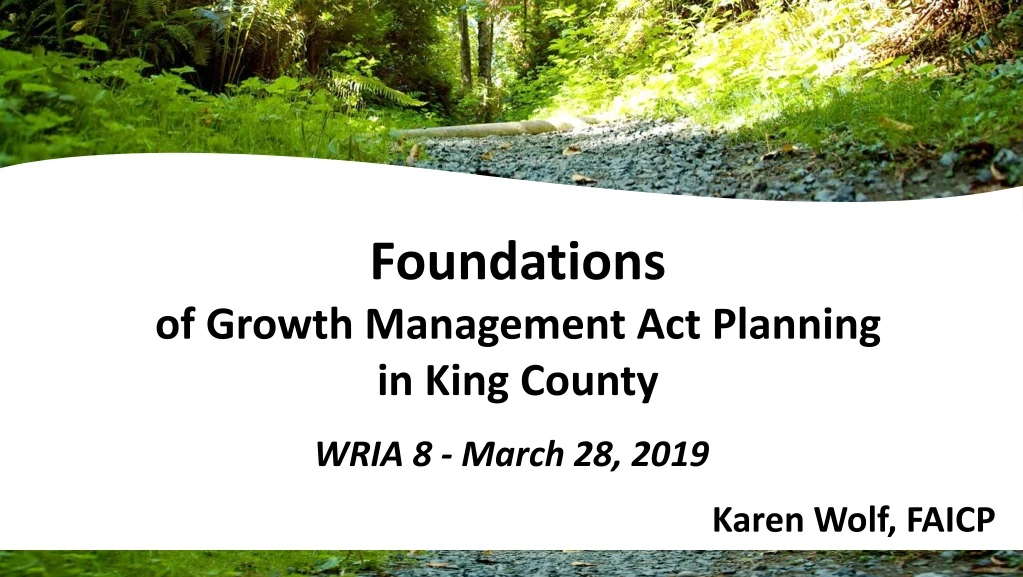 foundations of growth management act planning in king county