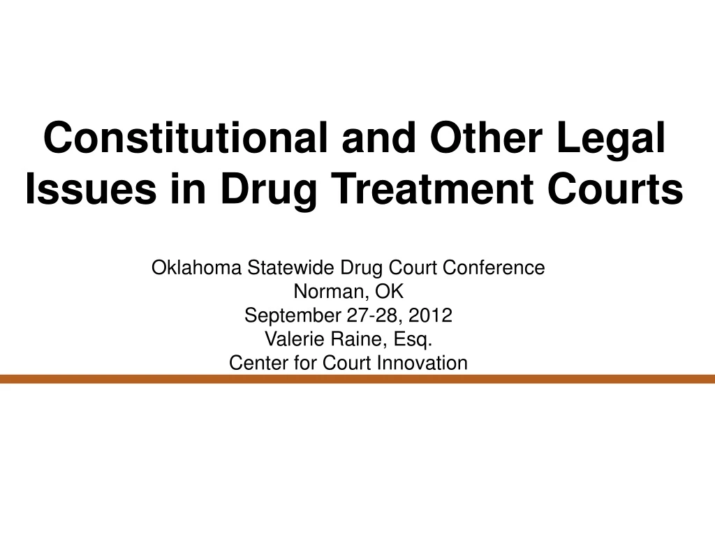 constitutional and other legal issues in drug treatment courts