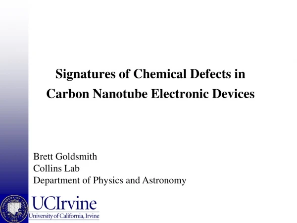 Signatures of Chemical Defects in Carbon Nanotube Electronic Devices