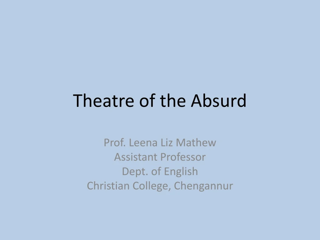 theatre of the absurd