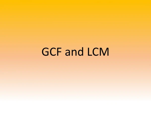 GCF and LCM