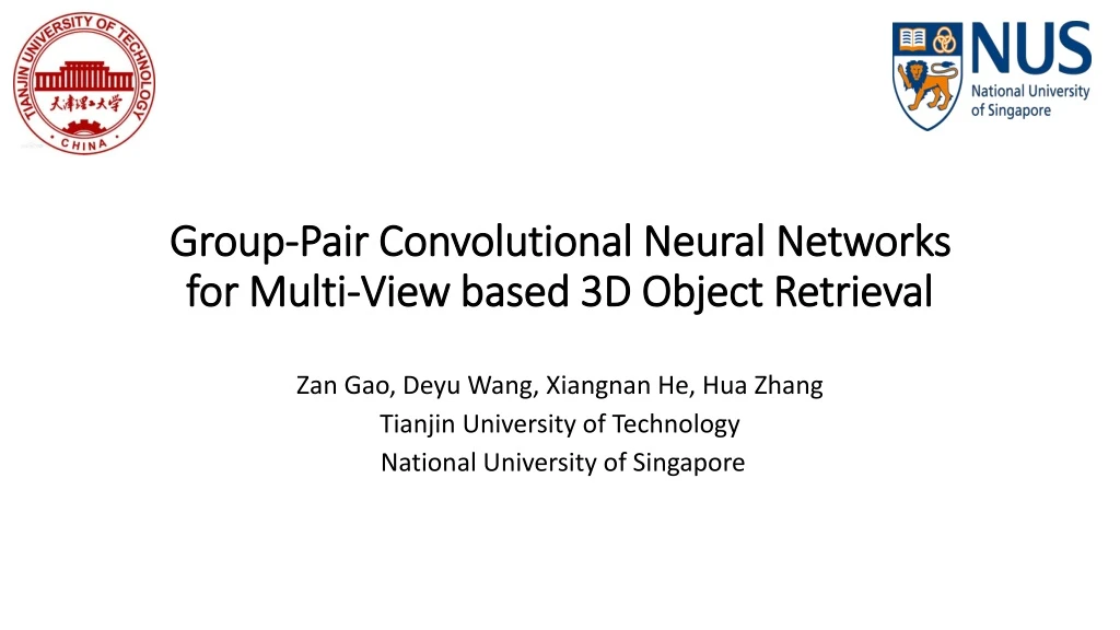 group pair convolutional neural networks for multi view based 3d object retrieval